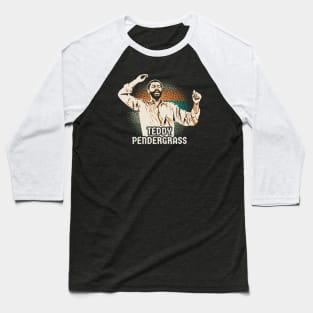 teddy pendergrass // vintage - retro Baseball T-Shirt